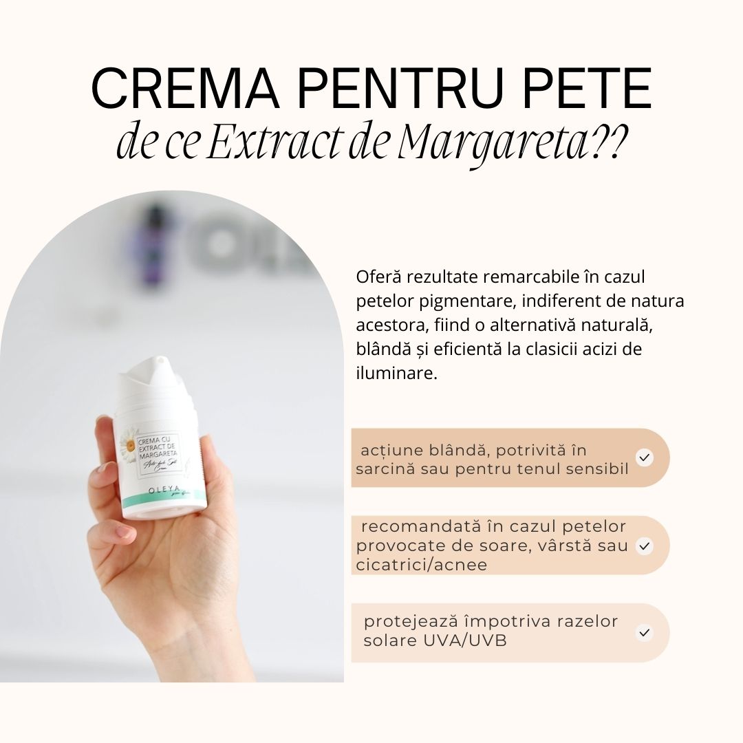 Anti Dark Spot Cream - Crema pentru Pete Pigmentare cu Extract de Margareta - Image 4